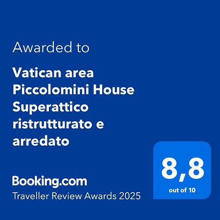 Vatican Area Piccolomini House Superattico Ristrutturato E Arredato Rome Extérieur photo